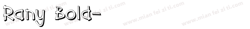 Rany Bold字体转换